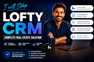setup lofty CRM, lofty website, lofty smart plan, va follow up boss, kv core CRM