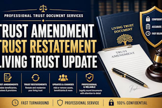 professionally draft trust amendments, restatements and living trust updates