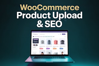 do woocommerce product upload, data entry and SEO optimization for your store