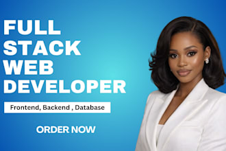do website development as full stack web developer, front end, backend developer
