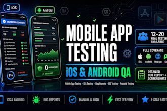 perform mobile app QA testing for ios and android