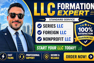 register your foreign llc, series llc or nonprofit llc fast