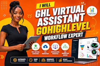 ghl virtual assistant, ghl migration, gohighlevel websites, ghl workflow expert