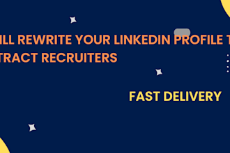 rewrite your linkedin profile to attract recruiters and opportunities