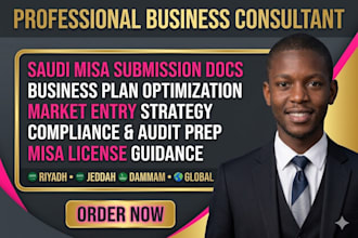 optimize your business plan and documentation for saudi misa submission