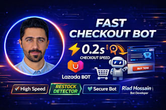 develop quick auto checkout bot, shopify bot, lazada bot, sneaker bot, shopping