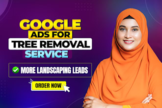 manage ppc google ads for tree services and landscaping leads