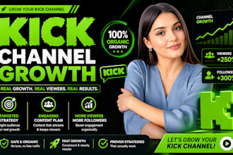 organic kick channel promotion, kick promotion to boost real follower and viewer