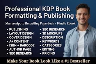 do book formatting, kdp book publishing, paper back, kindle ebook formatting