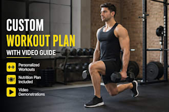 create a custom workout plan with videos and nutrition guide