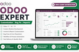customize odoo 17 18 19 modules fix bugs and create reports