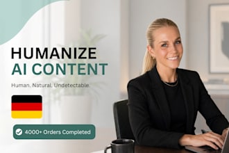edit and humanize ai content into natural german