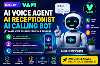 build an ai voice agent, ai receptionist, and ai calling bot using vapi