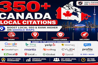 build 350 canada local citations for local SEO and google maps ranking