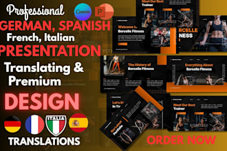 design translate, powerpoint presentation to german, spanish, french, italian