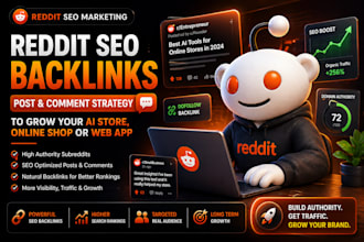 use reddit SEO backlink post, comment to grow ai store, online shop, or web app