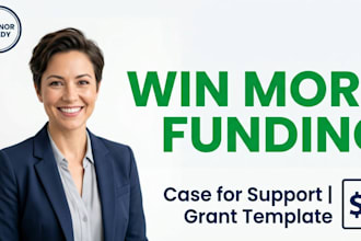write nonprofit case for support, donor pitch deck and grant ready template