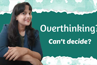 be your life coach for overthinking