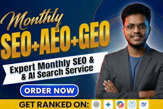 do complete monthly geo seo aeo website optimization for organic traffic