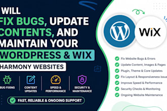 fix bugs, update content, and maintain your wordpress, wix, and harmony website
