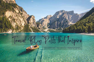 write an engaging travel blog post for your website or brand