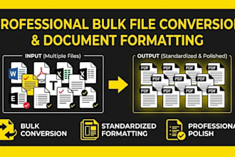 do bulk file conversion and document formatting professionally