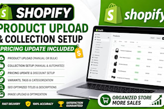 upload shopify products, create collections, and update pricing professio