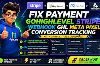 fix payment gohighlevel stripe webhook ghl meta pixel conversion tracking