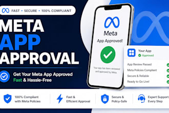 get your meta app approved, fix rejections, handle review and ensure compliance