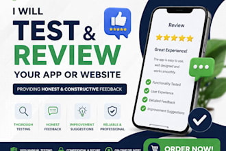 test your app and provide detailed usability  bug feedback