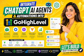 integrate chatgpt ai agents and automations into gohighlevel