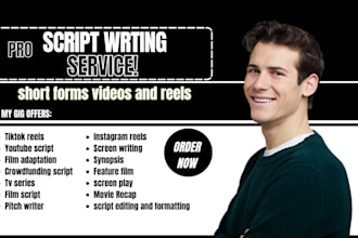 do script writing, crowdfunding video, short forms video, movie script, reels