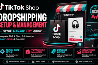 tiktok shop dropshipping setup, tiktok shop manager and product listing