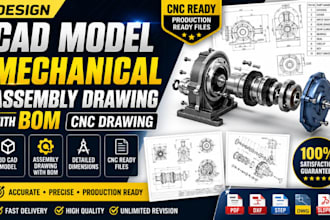 design cad model, mechanical assembly drawing with bom, cnc drawing