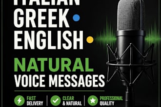 record a natural voice message in greek, italian or english