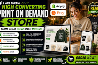 do print on demand store, shopify pod store, etsy pod store, printify, printful