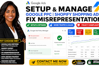 setup and manage google ppc adword shopify shopping ads fix misrepresentation