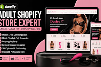 build adult shopify store, lingering store, adult toy store, dropshipping store