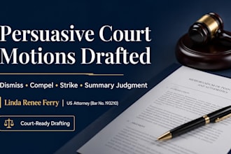 draft a persuasive legal motion for your court case