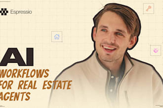 build ai workflows for real estate agents