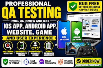 qa review and test ios app website review, game and android app user experience