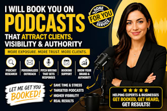 book you on podcast that attract clients, visibility and authority