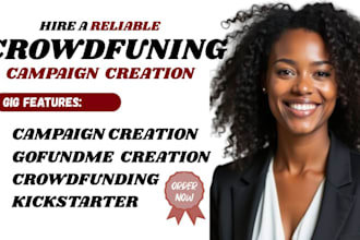 fundraising crowdfunding campaign creation indiegogo gofundme kickstarter