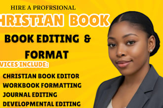 be your christian book editor, proofread, format journal, self help