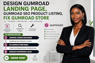 design gumroad landing page, SEO product listing and fix gumroad store