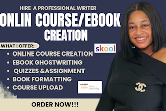create skool online course content, ebook ghostwriting formatting, lesson plan