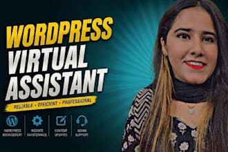 be your super fast wordpress virtual assistant