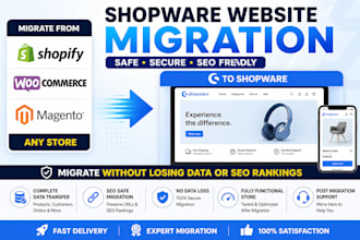 shopware website migration shopify woocommerce magento store transfer seo