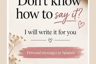 write heartfelt messages, letters or emotional texts