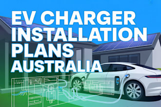 design ev charger installation plans and electrical layout for australia